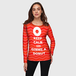 Лонгслив женский Keep Calm & Gimme a donut, цвет: 3D-принт — фото 2