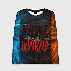 Женский лонгслив Awake unafraid