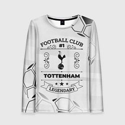 Лонгслив женский Tottenham Football Club Number 1 Legendary, цвет: 3D-принт