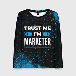 Женский лонгслив Trust me Im marketer dark