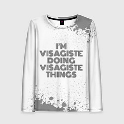 Женский лонгслив I am doing visagiste things