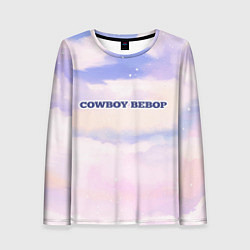 Лонгслив женский Cowboy Bebop sky clouds, цвет: 3D-принт