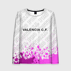 Лонгслив женский Valencia pro football посередине, цвет: 3D-принт