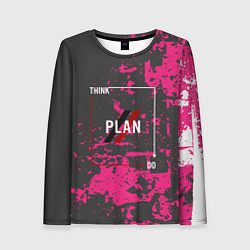 Женский лонгслив Think plan do