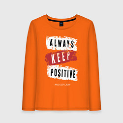 Лонгслив хлопковый женский Always Keep Positive, цвет: оранжевый
