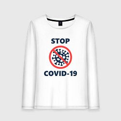 Лонгслив хлопковый женский STOP COVID-19, цвет: белый