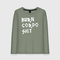 Женский лонгслив BURN CORPO SHIT