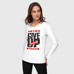 Лонгслив хлопковый женский Never give up stay strong, цвет: белый — фото 2