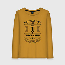 Женский лонгслив Juventus: Football Club Number 1 Legendary
