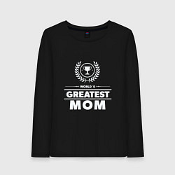 Женский лонгслив Greatest Mom