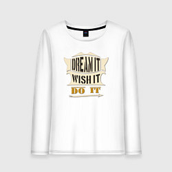 Лонгслив хлопковый женский Dream it, Wish it, Do it, цвет: белый