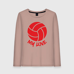 Женский лонгслив Volleyball my love