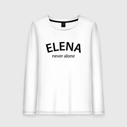 Женский лонгслив Elena never alone - motto