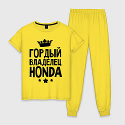 Пижама хлопковая женская Гордый владелец Honda, цвет: желтый
