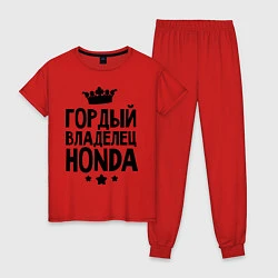 Пижама хлопковая женская Гордый владелец Honda, цвет: красный
