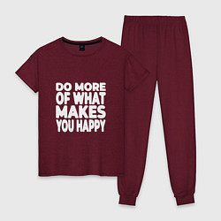Пижама хлопковая женская Надпись Do more of what makes you happy, цвет: меланж-бордовый