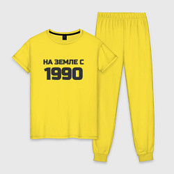 Пижама хлопковая женская Надпись: на земле с 1990, цвет: желтый