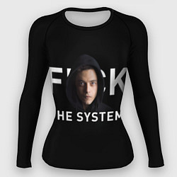 Рашгард женский F*ck The System: Mr Robot, цвет: 3D-принт