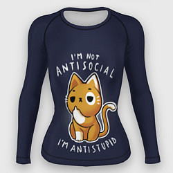 Рашгард женский I am not antisocial, I AM ANTISTUPID, цвет: 3D-принт