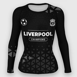 Рашгард женский Liverpool Форма Champions, цвет: 3D-принт