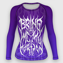 Рашгард женский Bring Me The Horizon Lettering, цвет: 3D-принт