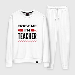 Костюм хлопковый женский Trust me - Im teacher, цвет: белый