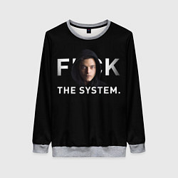 Женский свитшот F*ck The System: Mr Robot