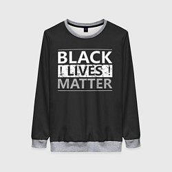 Женский свитшот Black lives matter Z