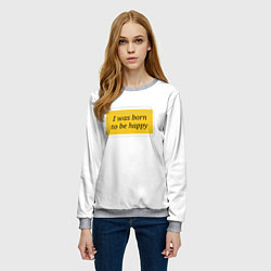Свитшот женский Я рожден для счастья, цвет: 3D-меланж — фото 2