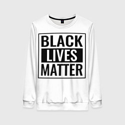 Женский свитшот Black Lives Matters