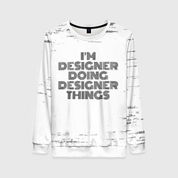 Женский свитшот Im doing designer things: на светлом