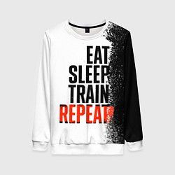 Женский свитшот Eat sleep train repeat