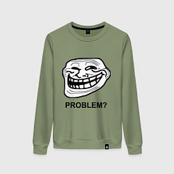Свитшот хлопковый женский Trollface. Problem? Проблемы?, цвет: авокадо