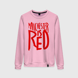 Женский свитшот Manchester is Red