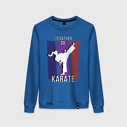 Женский свитшот Id rather do karate