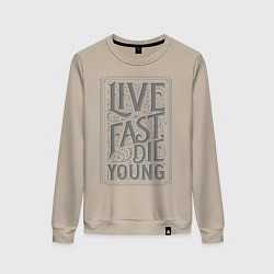 Свитшот хлопковый женский Live fast, die young, цвет: миндальный