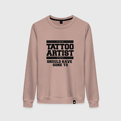 Свитшот хлопковый женский Tattoo Artist Татуировщик фраза, цвет: пыльно-розовый