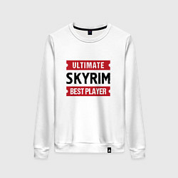 Женский свитшот Skyrim: Ultimate Best Player