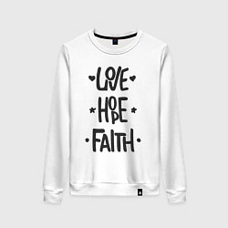 Свитшот хлопковый женский Love hope faith, цвет: белый