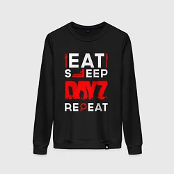 Свитшот хлопковый женский Надпись eat sleep DayZ repeat, цвет: черный