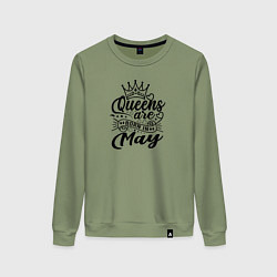 Свитшот хлопковый женский Королева рожденная в мае, цвет: авокадо