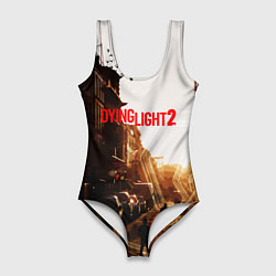 Купальник-боди 3D женский Dying Light 2, цвет: 3D-принт