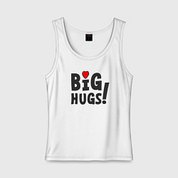 Майка женская хлопок Big hugs!, цвет: белый