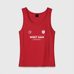Майка женская хлопок West Ham Форма Чемпионов, цвет: красный