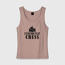 Женская майка Я лучше поиграю в шахматы