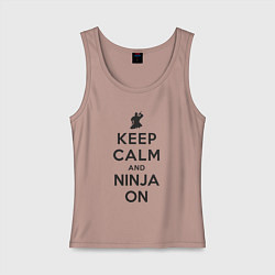 Майка женская хлопок Keep calm and ninja on, цвет: пыльно-розовый