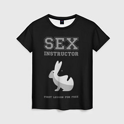 Женская футболка Sex Instructor - first lesson for free