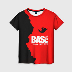 Женская футболка Base Jumping: B&R
