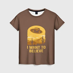 Женская футболка I want to believe
