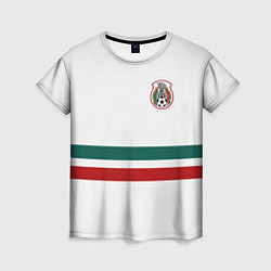 Футболка женская Сборная Мексики: Гостевая ЧМ-2018, цвет: 3D-принт